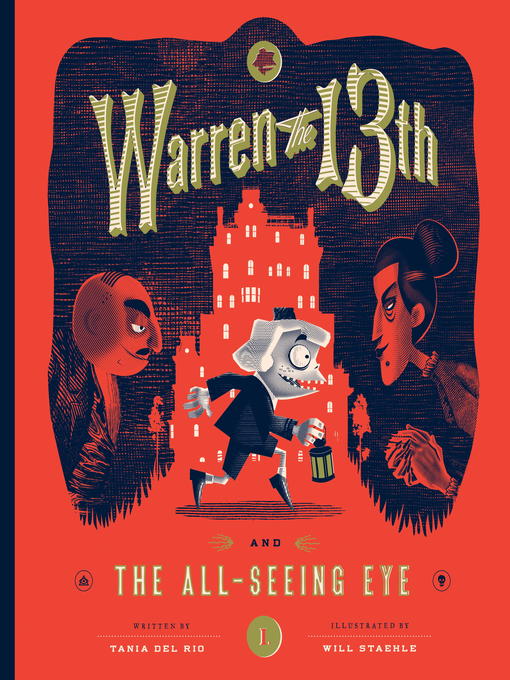 Title details for Warren the 13th and the All-Seeing Eye by Tania del Rio - Available